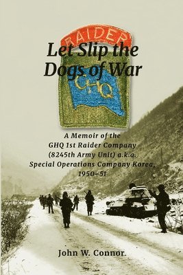 bokomslag Let Slip the Dogs of War