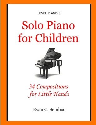 bokomslag Solo Piano for Children