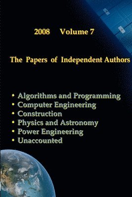 Papers of Independent Authors, Volume 7