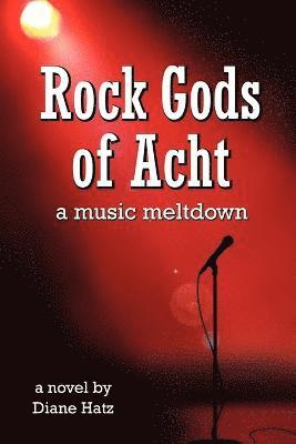 bokomslag Rock Gods of Acht