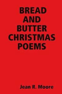 bokomslag Bread and Butter Christmas Poems