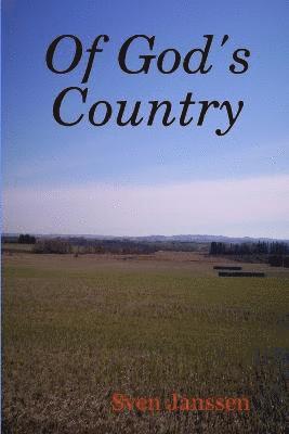 Sven Janssen - Of God's Country, Häftad