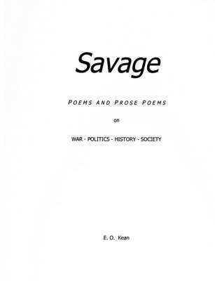 bokomslag SAVAGE: Poems & Prose Poems