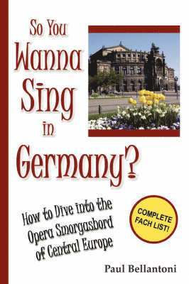 So You Wanna Sing in Germany? 1