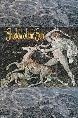 Janet C. McGuire - Shadow of the Sun, Häftad