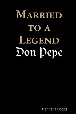 Married to a Legend, &quot;Don Pepe&quot; 1