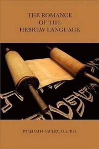 bokomslag Romance of the Hebrew Language