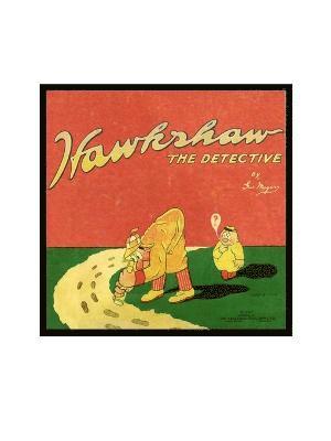 bokomslag Hawkshaw the Detective