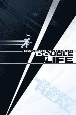 Dawson Vosburg - Double Life, Häftad