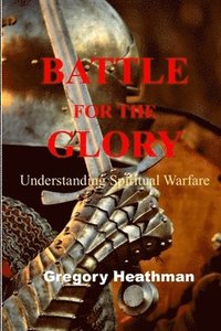 bokomslag Battle For The Glory