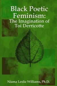 bokomslag Black Poetic Feminism