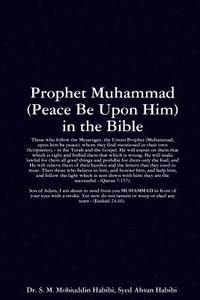 bokomslag Prophet Muhammad (Peace Be Upon Him) in the Bible