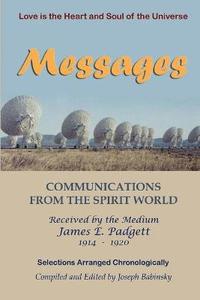 bokomslag MESSAGES - Communications from the Spirit World