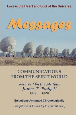 bokomslag MESSAGES - Communications from the Spirit World