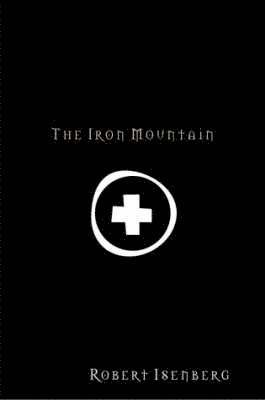 Robert Isenberg - Iron Mountain, Häftad