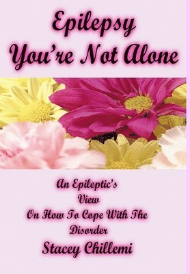 Epilepsy You're Not Alone 1