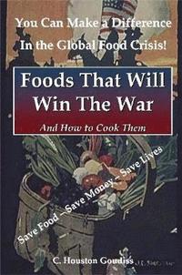 bokomslag Foods That Will Win the War and How to Cook Them