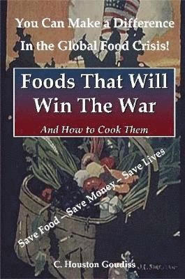 Foods That Will Win the War and How to Cook Them 1