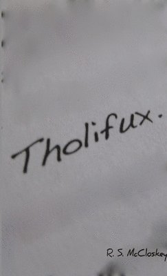bokomslag Tholifux