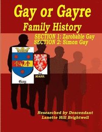 bokomslag The GAYRE or GAY FAMILY GENEALOGY