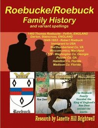 bokomslag The Roebucke-Robuck-Roebuck Family Geneology