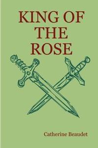 bokomslag King of the Rose - Paperback