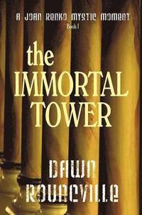 bokomslag The Immortal Tower