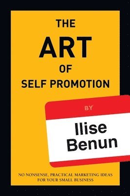 bokomslag Art of Self Promotion