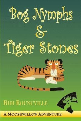 Bog Nymphs & Tiger Stones 1