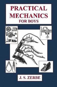 bokomslag Practical Mechanics for Boys