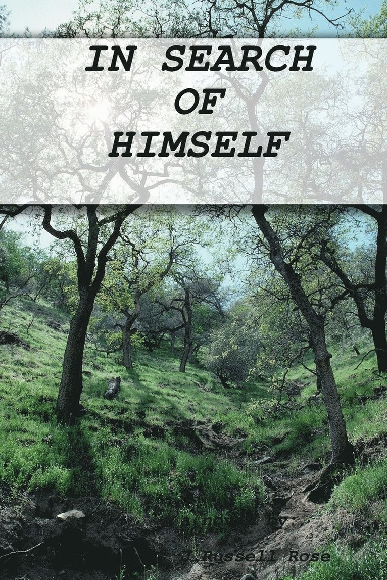 In Search of Himself 1