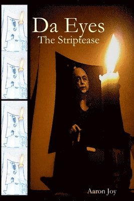 Da Eyes: The Striptease 1