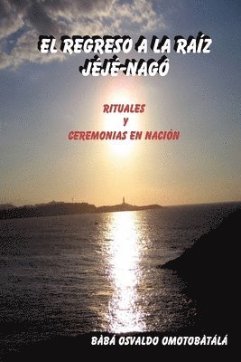 bokomslag REGRESO A LA RAAiZ JAeJAe-NAGA"