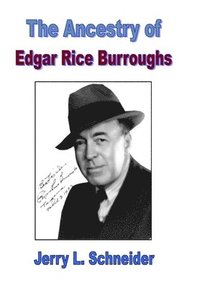 bokomslag The Ancestry of Edgar Rice Burroughs