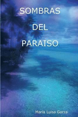 Sombras Del Paraiso 1