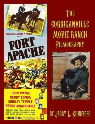 bokomslag The Corriganville Movie Ranch Filmography