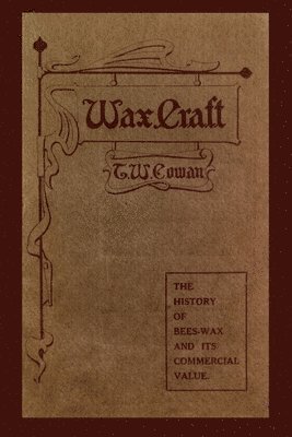 Wax Craft 1