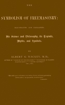 bokomslag The Symbolism of Freemasonry