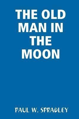 Old Man in the Moon