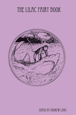 bokomslag Lilac Fairy Book