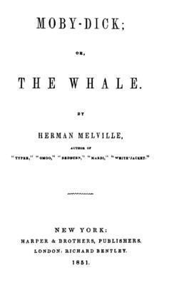Moby-Dick, or, The Whale 1