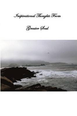 Hannah Roberts - Inspirational Thoughts From Greater Soul, Häftad