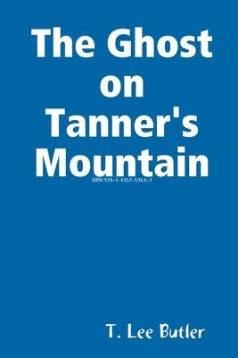 bokomslag Ghost on Tanner's Mountain