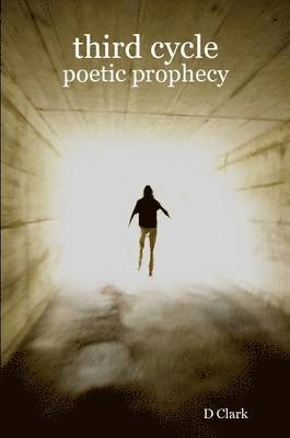 Third Cycle: Poetic Prophecy 1