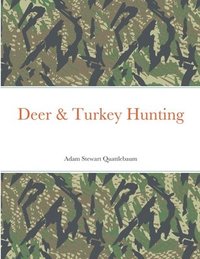 bokomslag Deer & Turkey Hunting