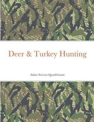 bokomslag Deer & Turkey Hunting