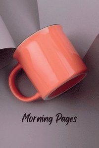 bokomslag Morning Pages