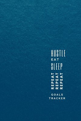 bokomslag Hustle, Eat, Sleep, Repeat