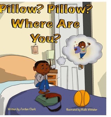 Pillow? Pillow? Where are you? 1