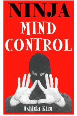 Ninja Mind Control 1